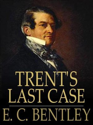 Trent's Last Case - ebook